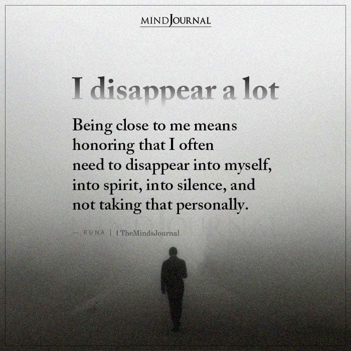 I Disappear A Lot