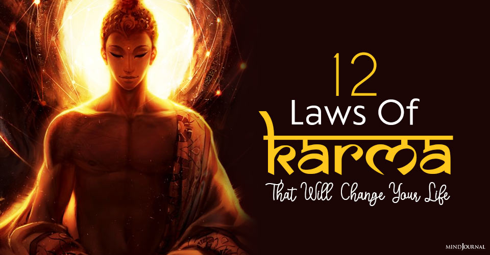 12 Laws of Karma (That Will Change Your Life)