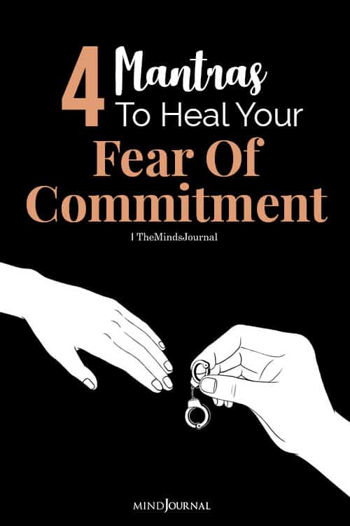 Mantras To Heal Your Fear Of Commitment pin