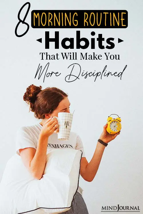 Morning Routine Habits That Will Make You More Disciplined pin