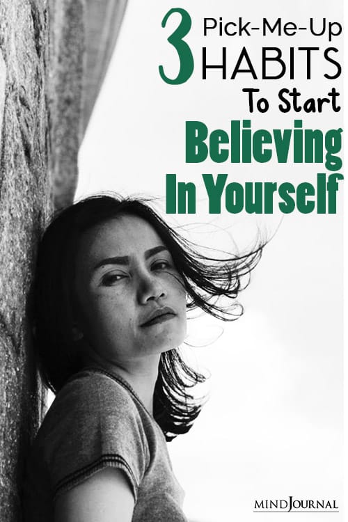 Pick-Me-Up Habits to Start Believing in Yourself pin