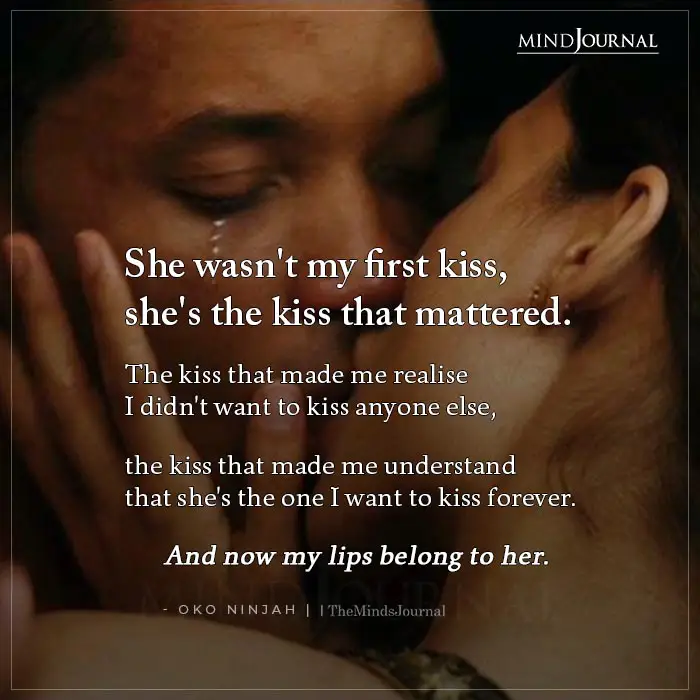 She Wasn’t My First Kiss