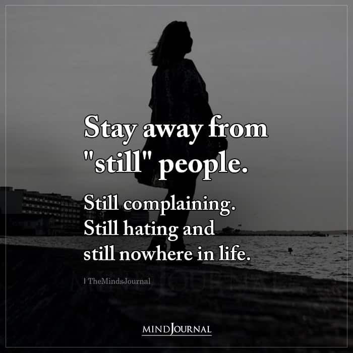Stay Away From Still People