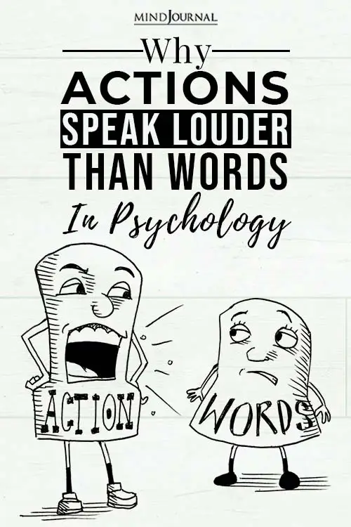 Why Actions Speak Louder Than Words in Psychology pin