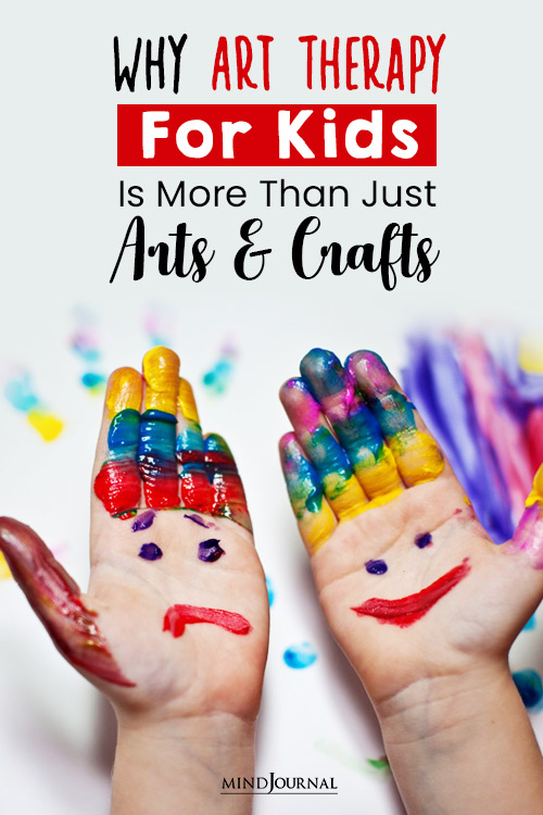 Why Art Therapy For Kids Is More Than Just Arts & Crafts  pin