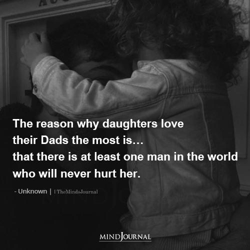 Why Daughters Love Their Dad The Most