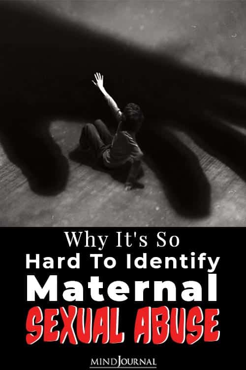 Why It's So Hard To Identify Maternal Sexual Abuse pin