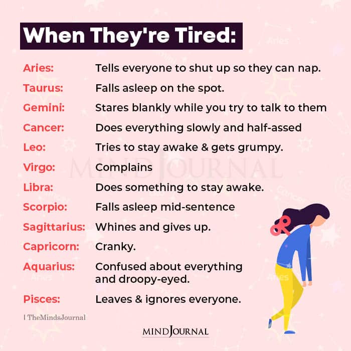 Zodiac Signs When Theyre Tired