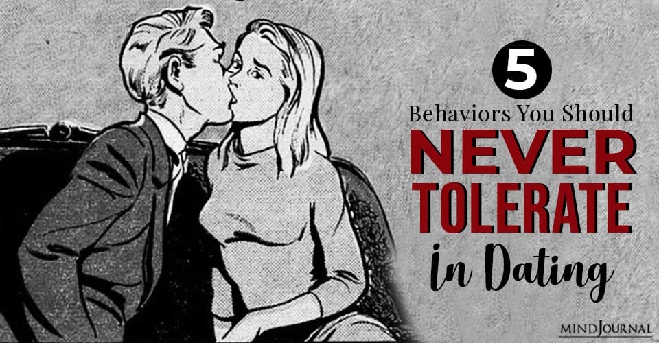 behaviors never tolerate in dating