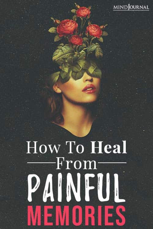 heal from painful memories pin