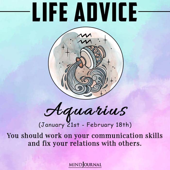 12 Life Advice For The Zodiac Signs