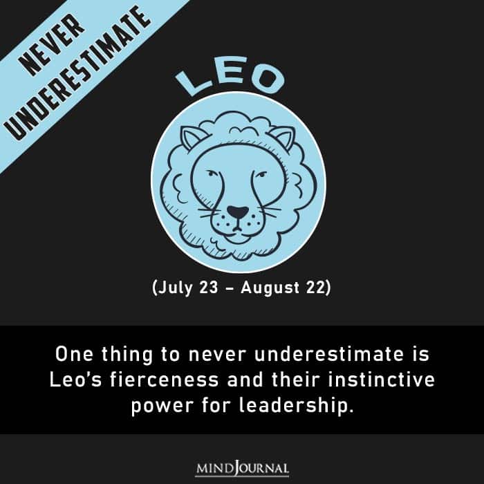 never underestimate leo