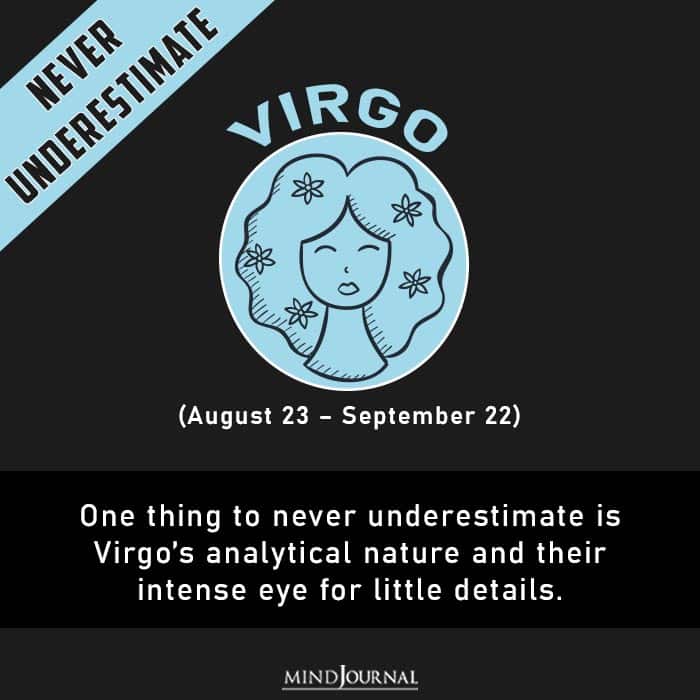 never underestimate virgo