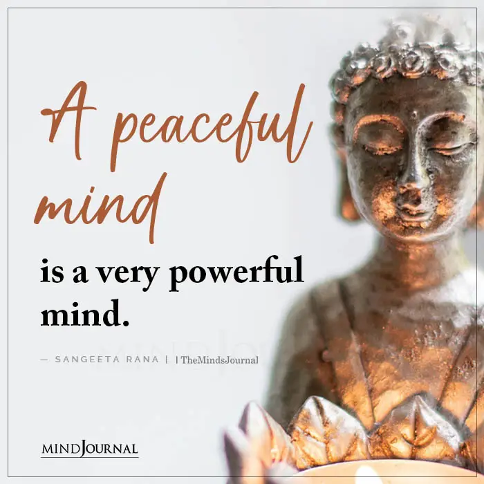 A Peaceful Mind Is a Very Powerful Mind