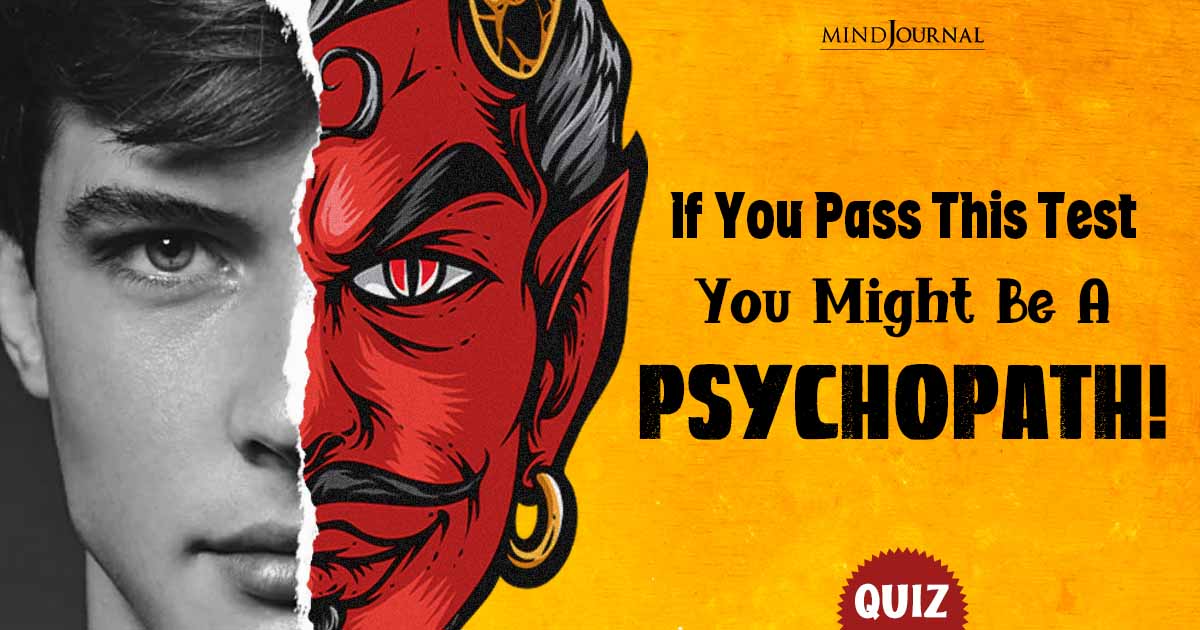Are You A Psychopath? 20 Thrilling Question Quiz