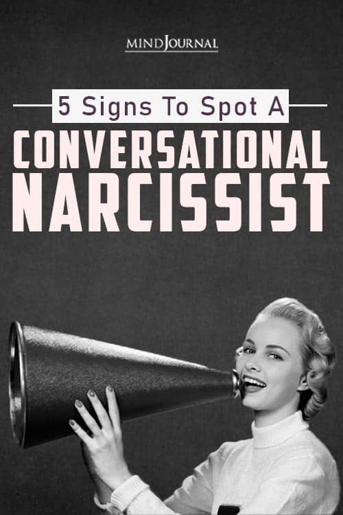 Conversational Narcissism Signs To Spot pin one