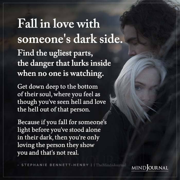Fall In Love With Someones Dark Side