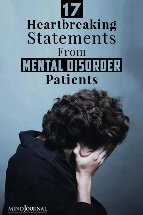 Heartbreaking Statements From Mental Disorder Patients pin