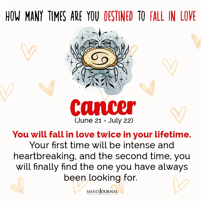 How Many Times Are You Destined To Fall In Love cancer