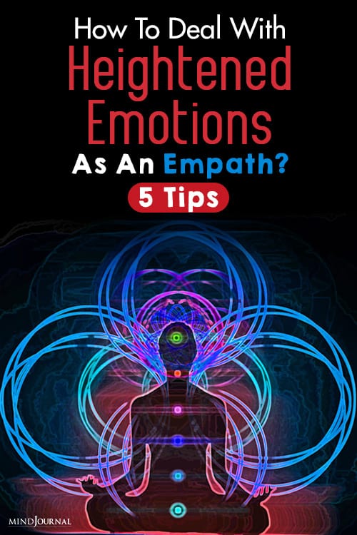 How To Deal With Heightened Emotions When You Are An Empath? 5 Tips