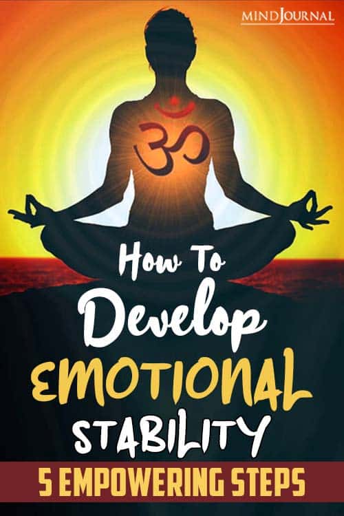 How To Develop Emotional Stability Empowering Steps pin