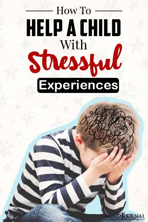 How To Help Your Child With Stressful Experiences pin