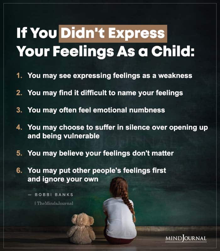 If You Didnt Express Your Feelings as a Child