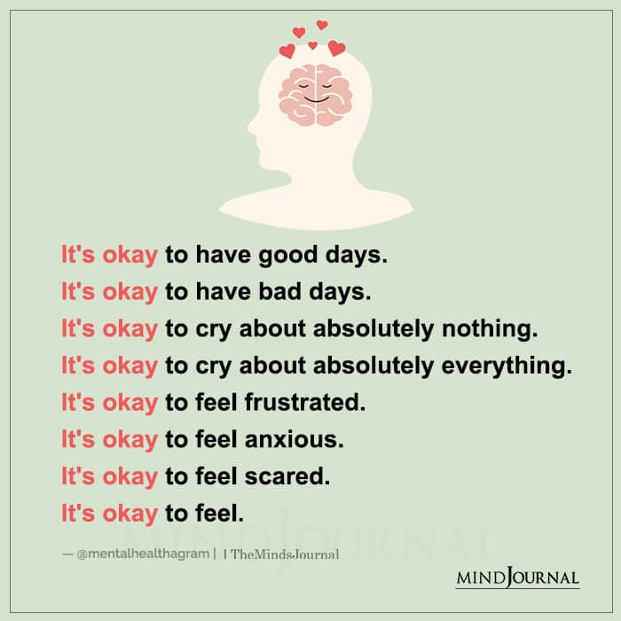 Its Okay to Have Good Days