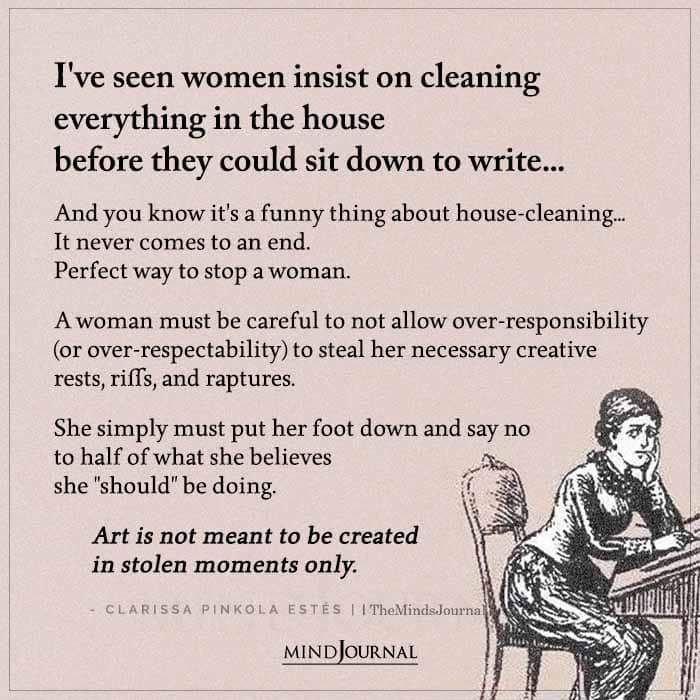 Ive Seen Women Insist On Cleaning Everything In The House