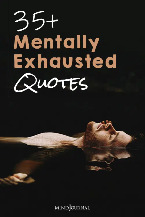 Mentally Emotionally Exhausted Quotes pin