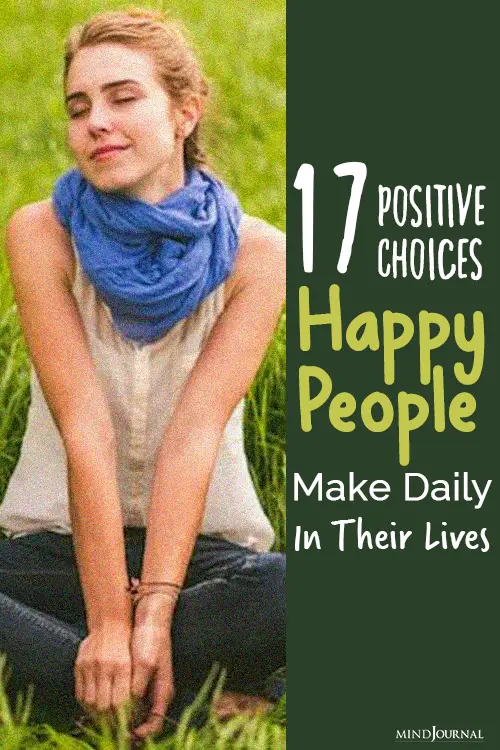 Positive Choices Happy People Make Daily pin