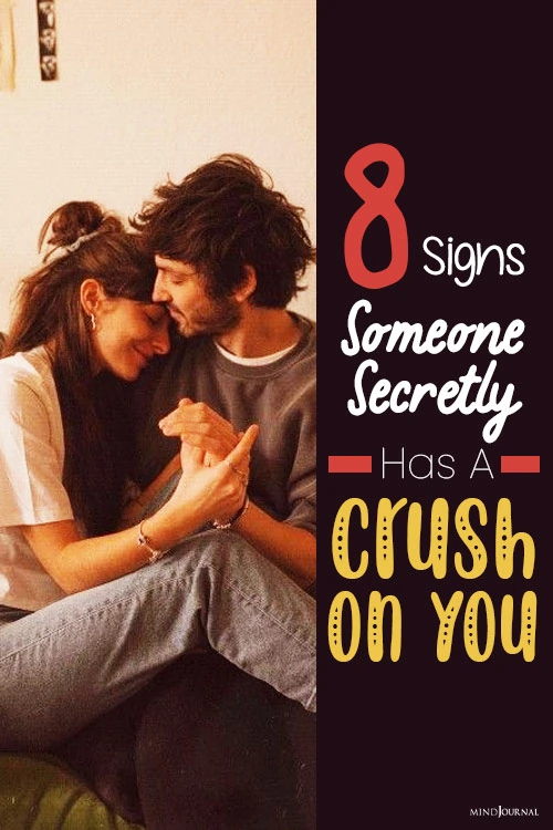 Psychology-Backed Signs Someone Has A Crush On You Pin