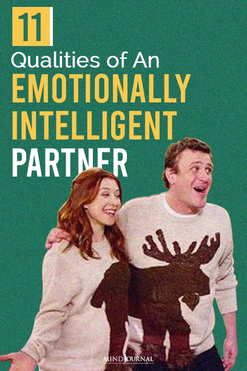 11 Qualities of An Emotionally Intelligent Partner