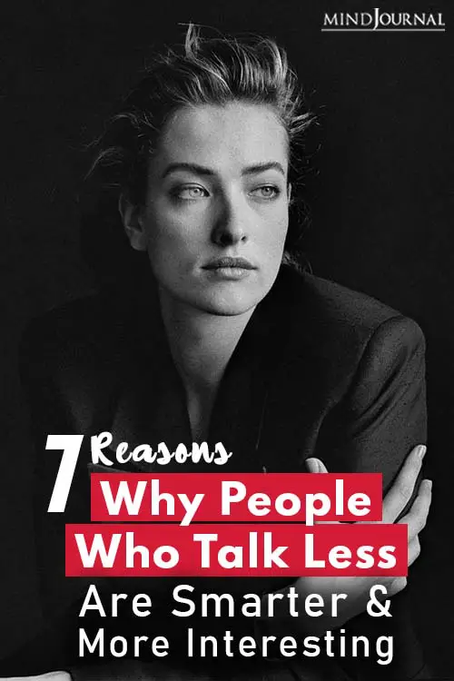 Reasons Why People Who Talk Less Are Smarter pin
