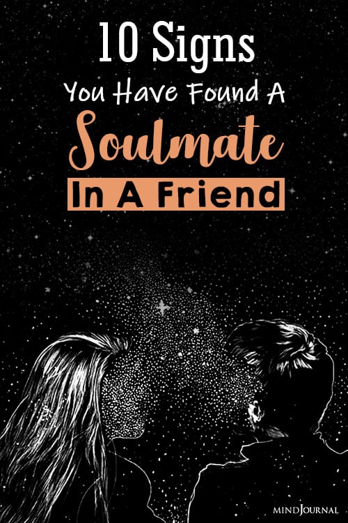 Signs You Have Found A Soulmate In A Friend pin