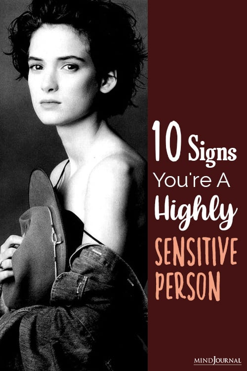 10 Signs You're A 'Highly Sensitive Person' (HSP)