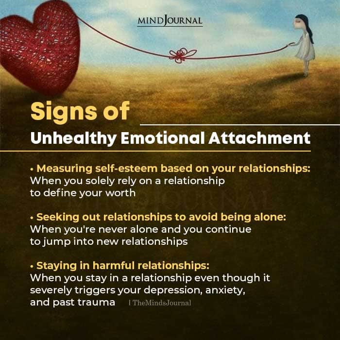 Signs of Unhealthy Emotional Attachment