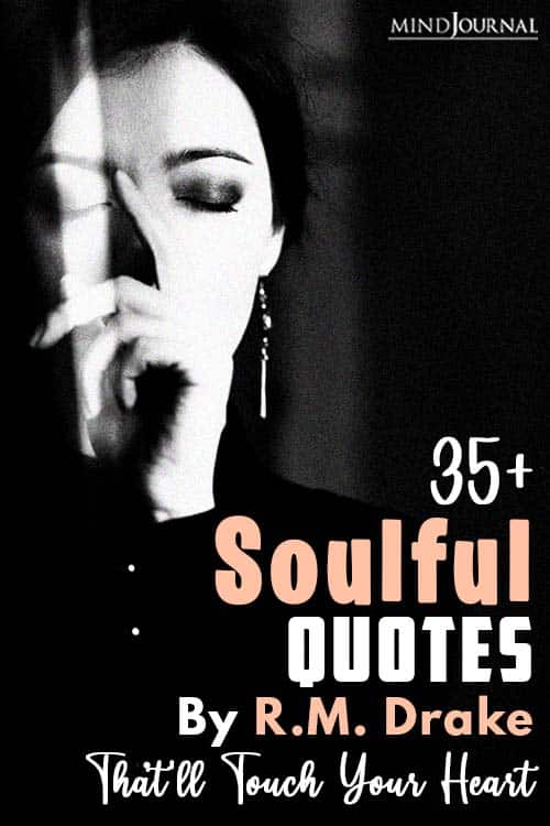 Soulful Quotes by R.M. Drake That'll Touch Your Heart pin one
