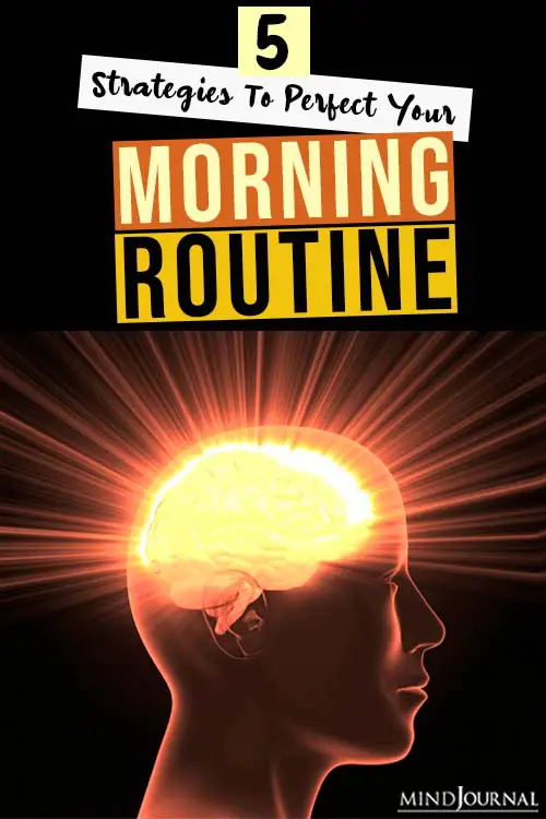 Strategies To Perfect Your Morning Routine pin