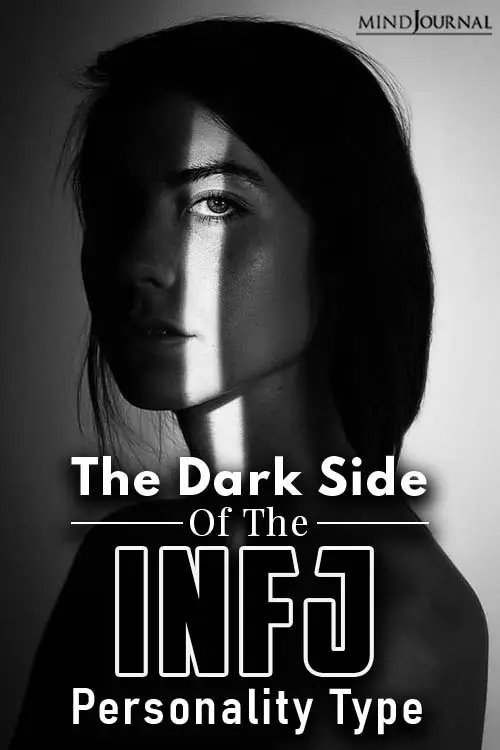 The Dark Side Of The INFJ Personality Type pin new