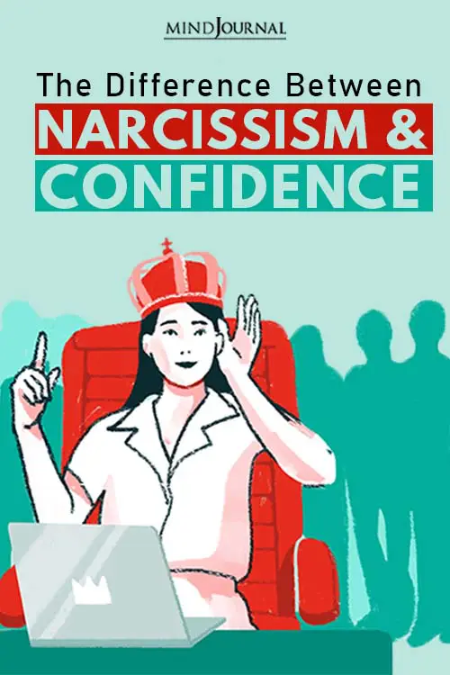 The Difference Between Narcissism And Confidence pin