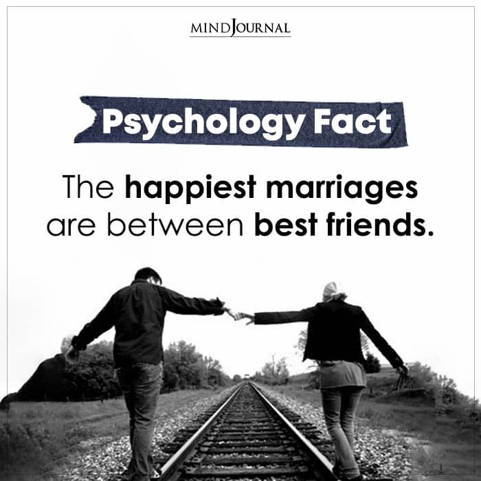 The Happiest Marriages Are Between Best Friends