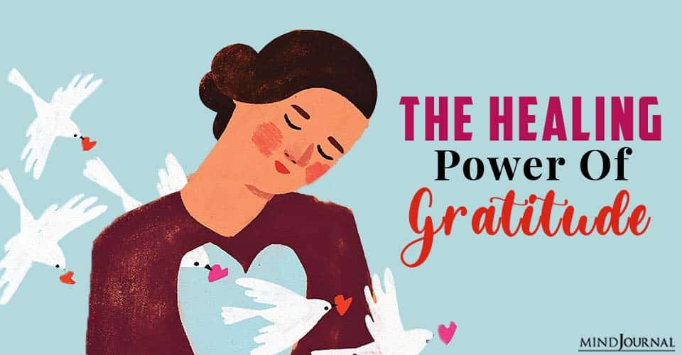 The Healing Power Of Gratitude
