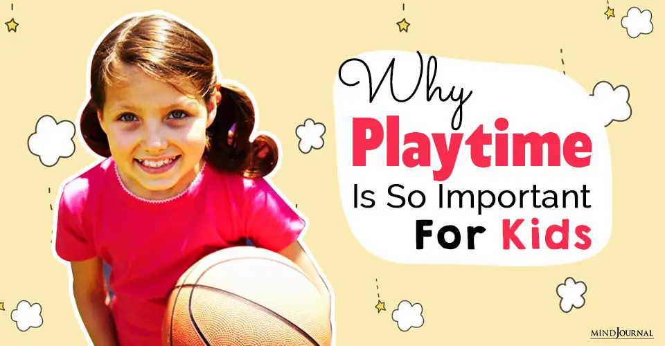 The Power Of Play For Children: Why Playtime Is So Important For Kids