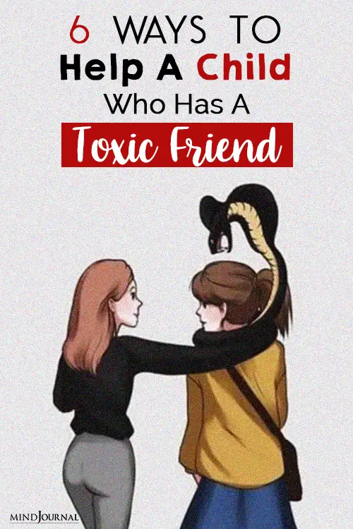 Ways To Help A Child with toxic friend pin
