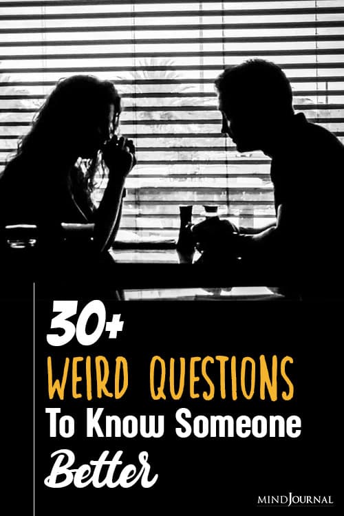 Weird Questions To Get To Know Someone Better pin