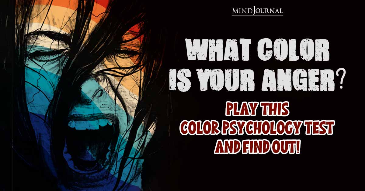 What Color Is Your Anger? Discover the Hidden Palette of Your Inner Rage With This Color Psychology Test