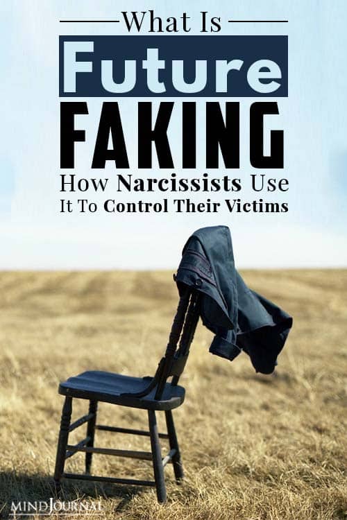 What Is Future Faking How Narcissists Use It pin one