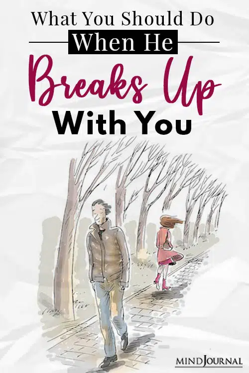 What Should You Do When He Breaks Up With You pin