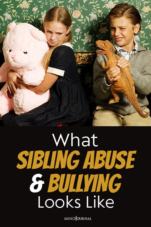 What Sibling Abuse And Bullying Looks Like pin